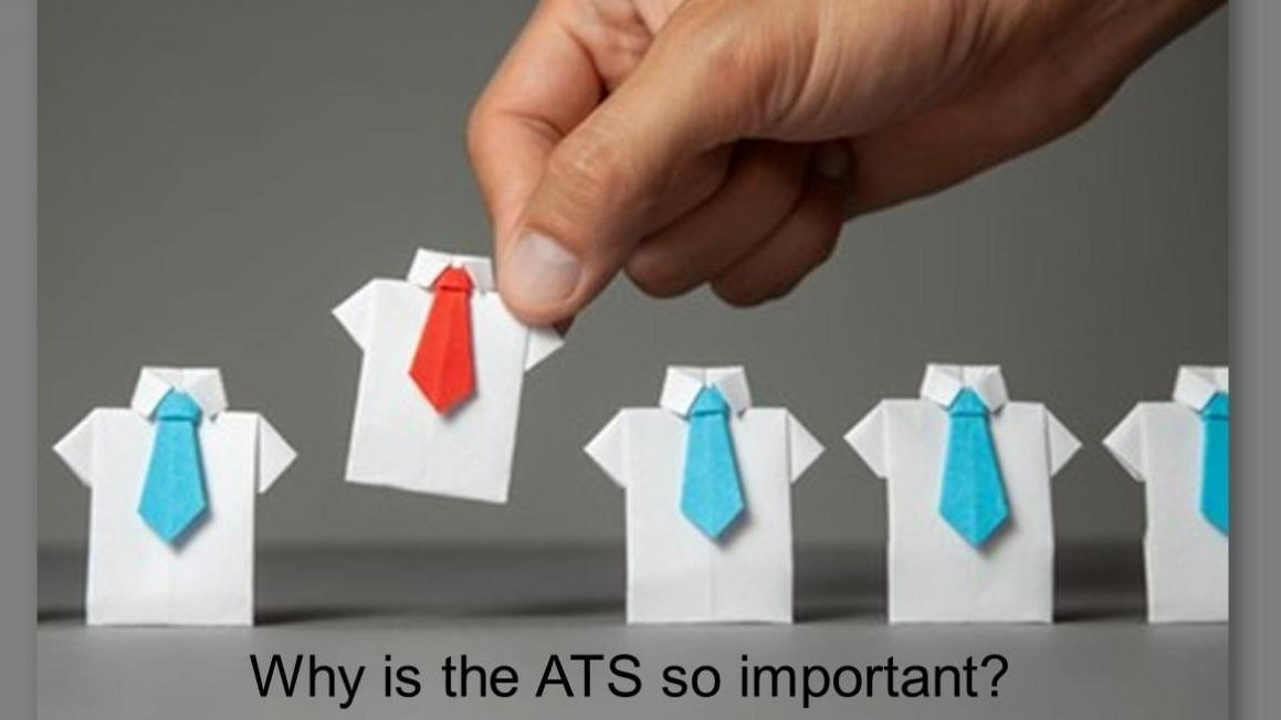 Why is the ATS so important?